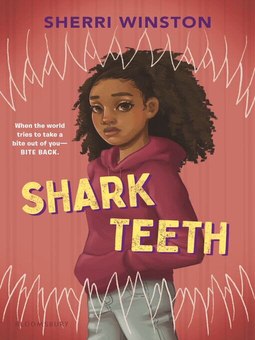 Title details for Shark Teeth by Sherri Winston - Available